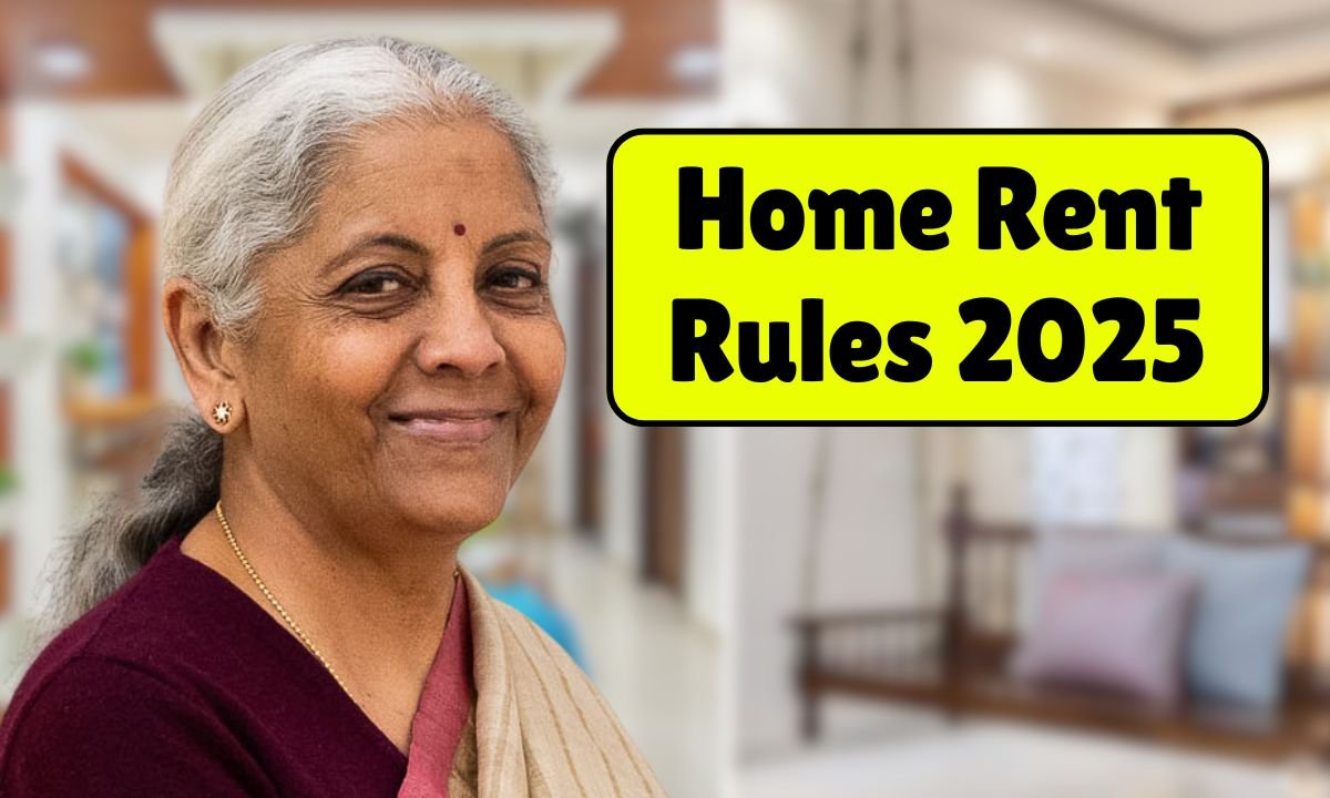 Home Rent Rules 2025
