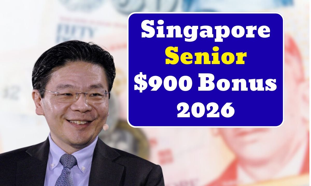 Singapore Senior $900 Bonus 2026