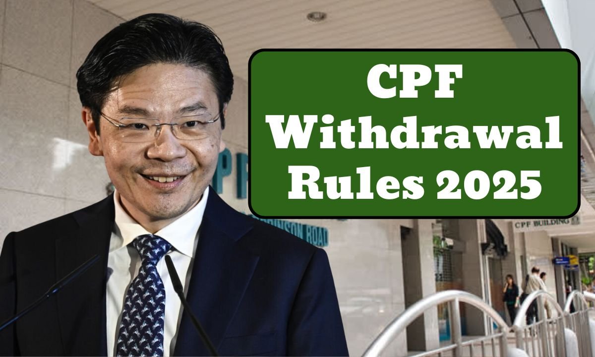 CPF Withdrawal Rules 2025