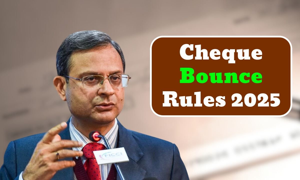Cheque Bounce Rules 2025