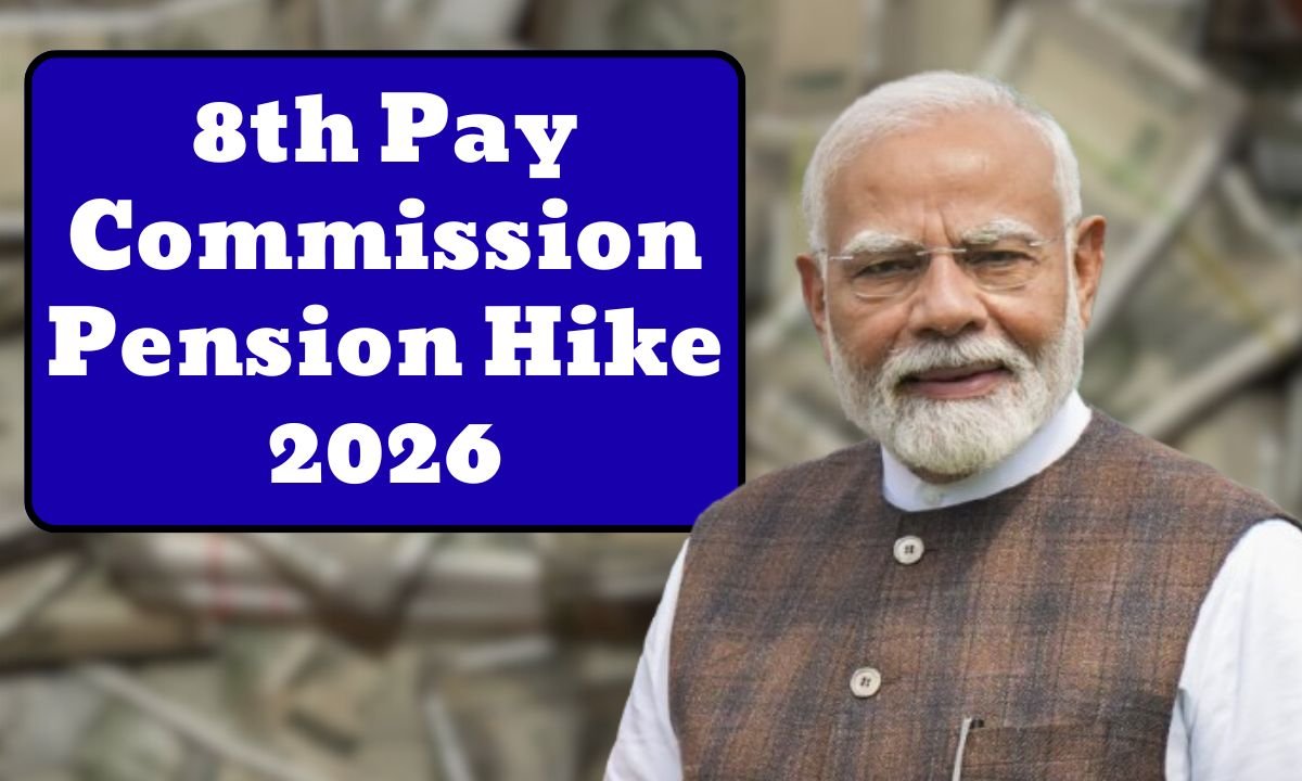 8th Pay Commission Pension Hike 2026