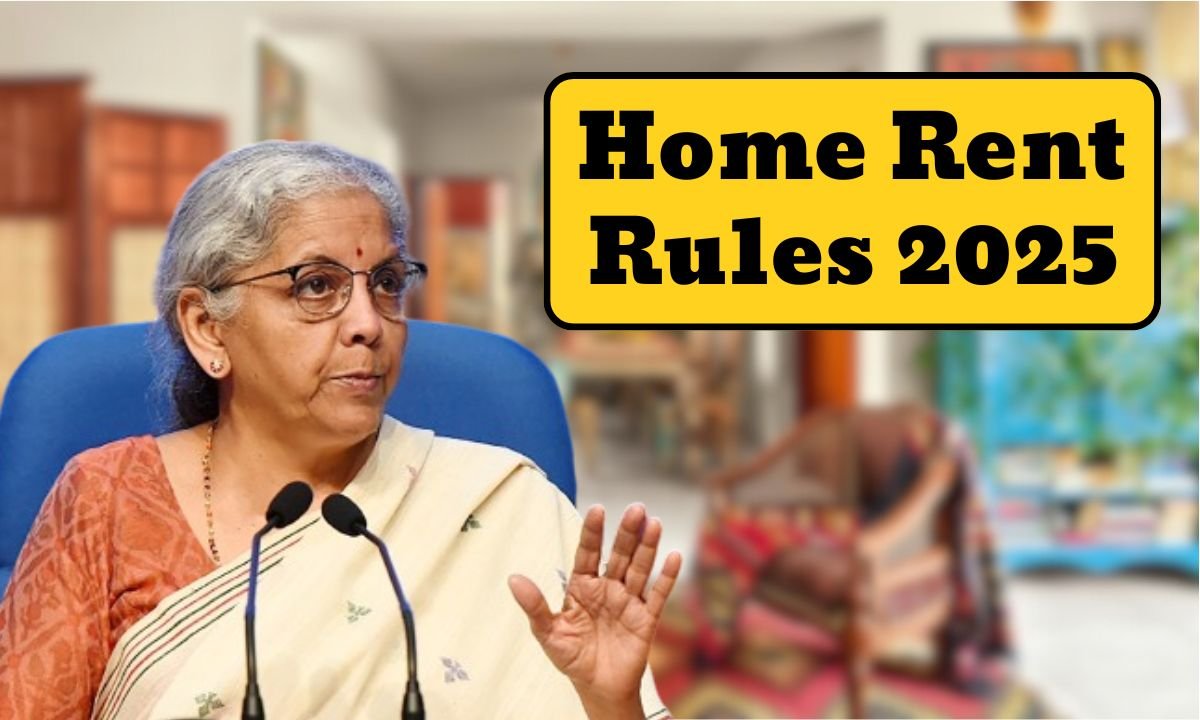 Home Rent Rules 2025